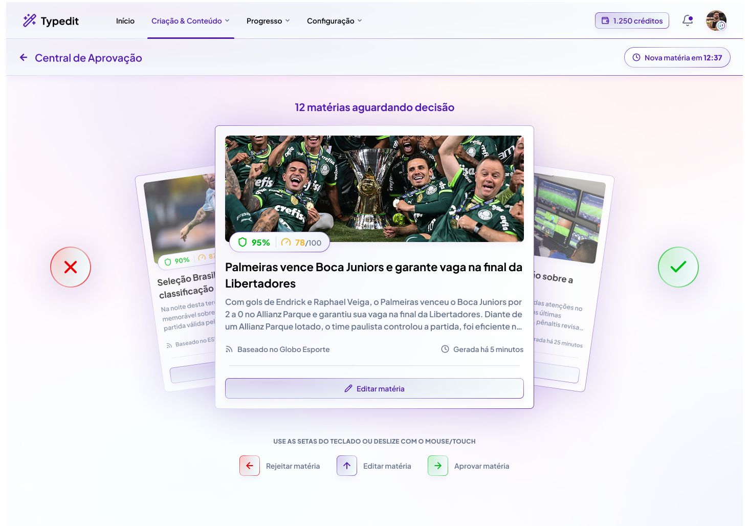 Central de aprovação do Typedit, com revisão por swipe para aprovar ou rejeitar matérias
